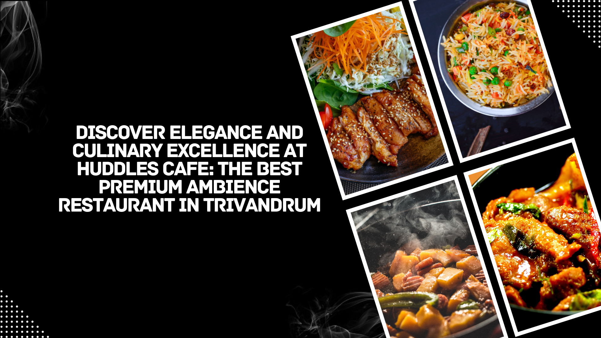 Best premium ambience restaurant in Trivandrum